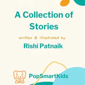 A Collection of Stories by Rishi
